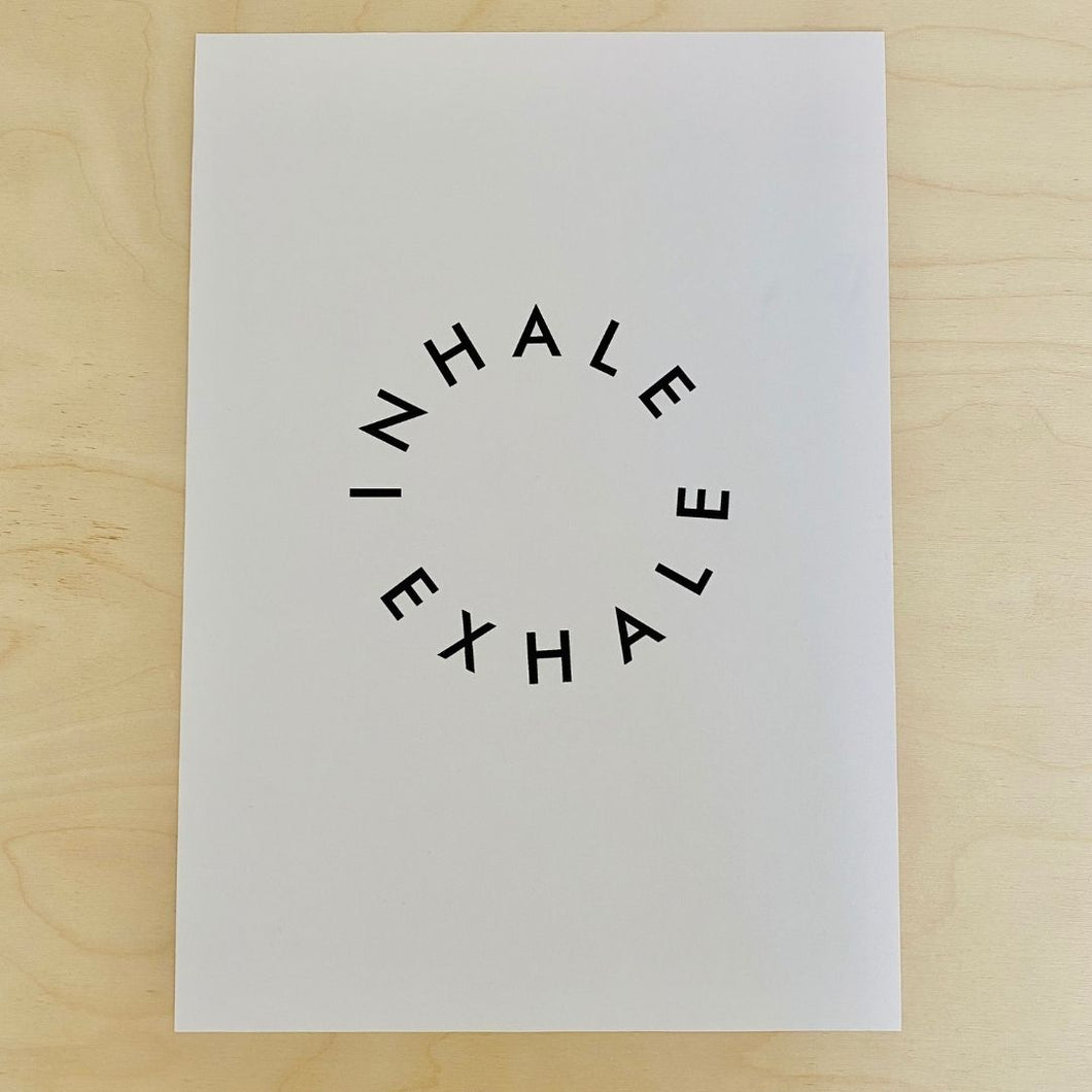 Inhale Exhale Circular - Size A4 - SALE